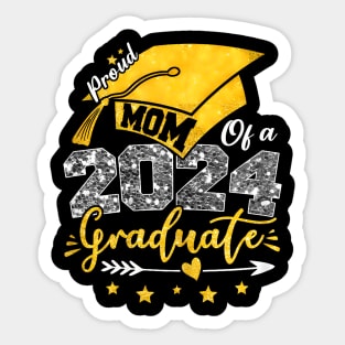 Proud Mom Of A Class Of 2024 Graduate Sticker